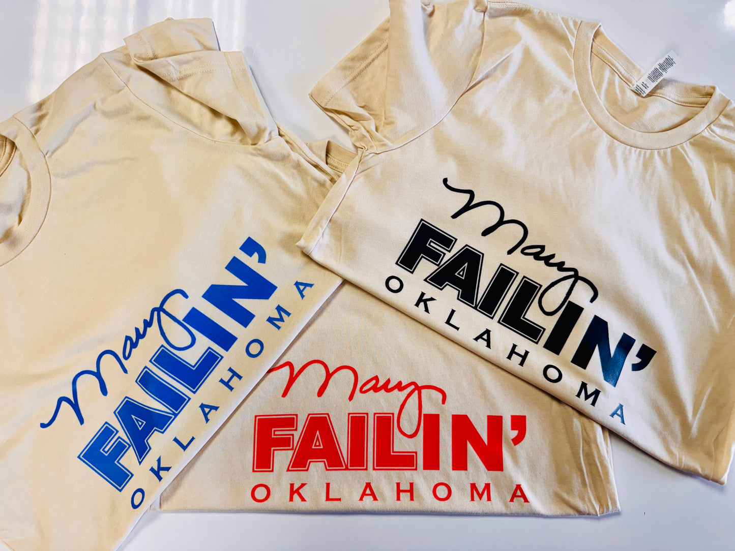 Mary Failin' Oklahoma Tee